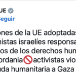 La UE impone sanciones a los israelíes de la derecha por abusos de derechos contra los palestinos